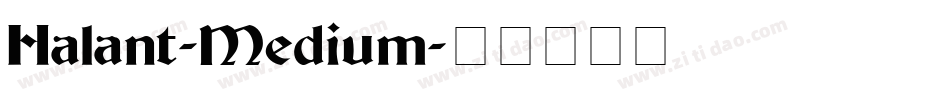 Halant-Medium字体转换