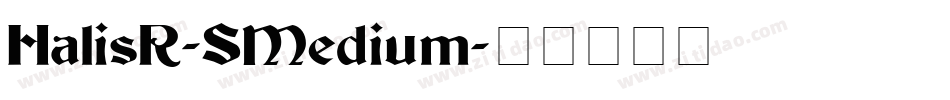 HalisR-SMedium字体转换