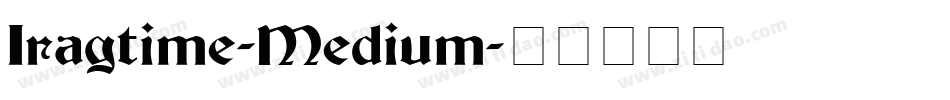 Iragtime-Medium字体转换