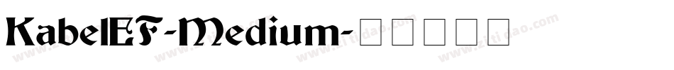 KabelEF-Medium字体转换