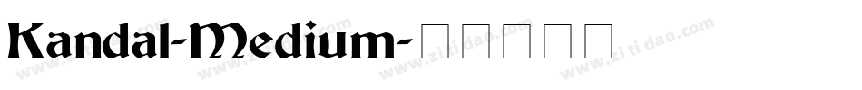 Kandal-Medium字体转换