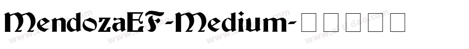 MendozaEF-Medium字体转换