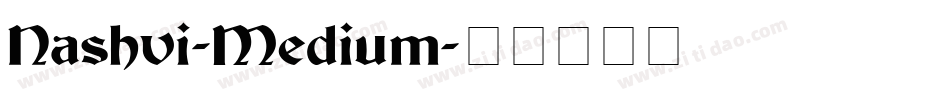 Nashvi-Medium字体转换
