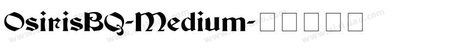 OsirisBQ-Medium字体转换