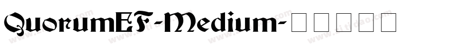 QuorumEF-Medium字体转换