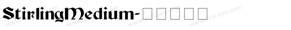 StirlingMedium字体转换