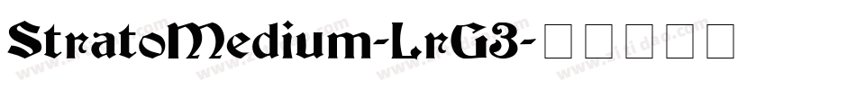 StratoMedium-LrG3字体转换