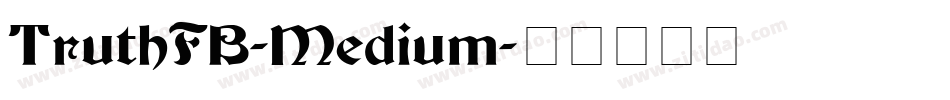 TruthFB-Medium字体转换