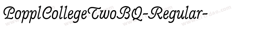 PopplCollegeTwoBQ-Regular字体转换