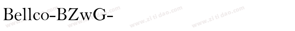 Bellco-BZwG字体转换