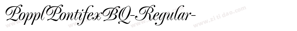 PopplPontifexBQ-Regular字体转换