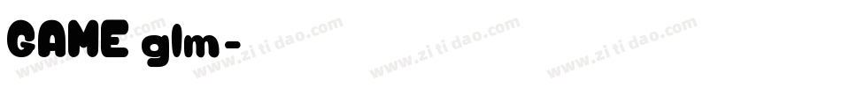 GAME_glm字体转换
