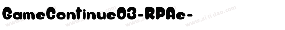 GameContinue03-RPAe字体转换