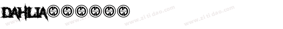 Dahlia字体转换