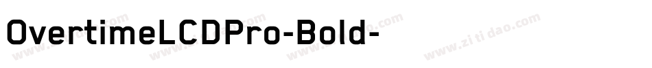 OvertimeLCDPro-Bold字体转换