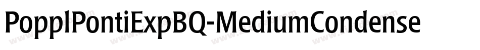 PopplPontiExpBQ-MediumCondensed字体转换