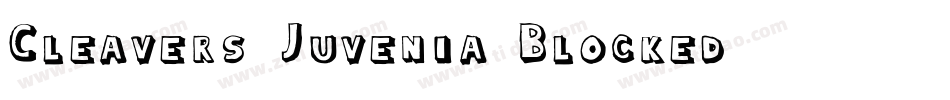 Cleavers_Juvenia_Blocked字体转换