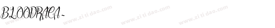 BLOODRACA字体转换