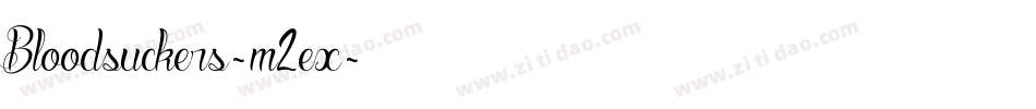 Bloodsuckers-m2ex字体转换