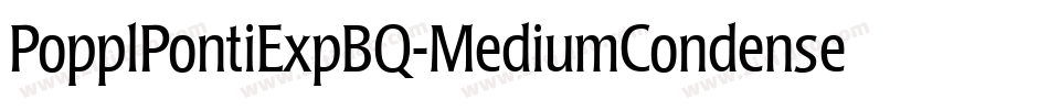 PopplPontiExpBQ-MediumCondensed字体转换