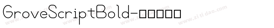 GroveScriptBold字体转换