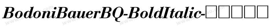 BodoniBauerBQ-BoldItalic字体转换