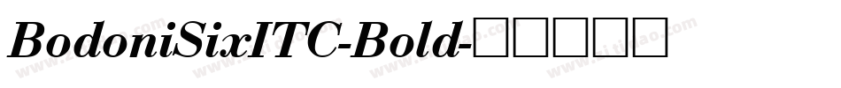 BodoniSixITC-Bold字体转换