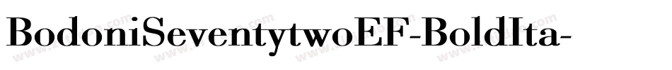 BodoniSeventytwoEF-BoldIta字体转换