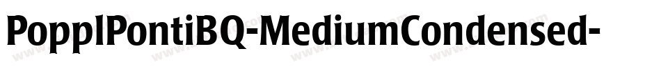 PopplPontiBQ-MediumCondensed字体转换