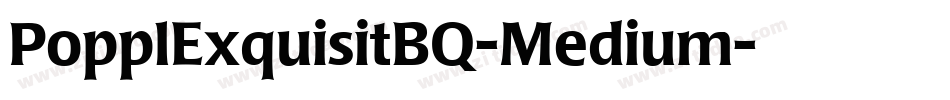 PopplExquisitBQ-Medium字体转换