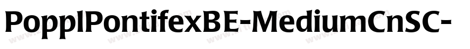 PopplPontifexBE-MediumCnSC字体转换