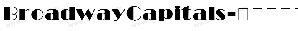 BroadwayCapitals字体转换