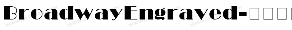 BroadwayEngraved字体转换