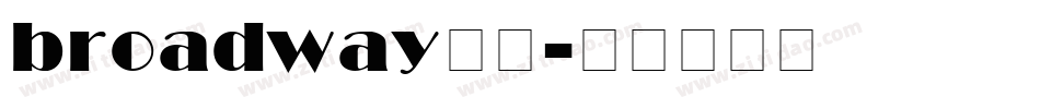 broadway字体字体转换