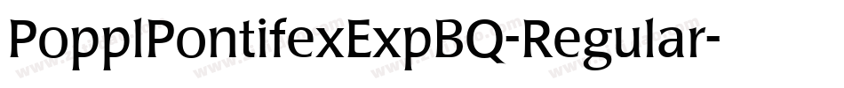 PopplPontifexExpBQ-Regular字体转换