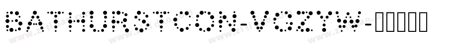 BathurstCon-VGzyw字体转换