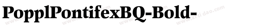PopplPontifexBQ-Bold字体转换