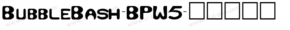 BubbleBash-BPW5字体转换