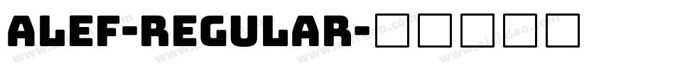 Alef-Regular字体转换
