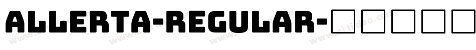 Allerta-Regular字体转换