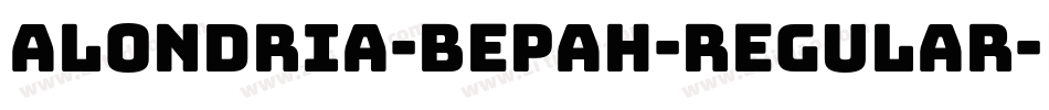 Alondria-Bepah-Regular字体转换