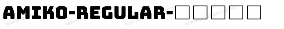 Amiko-Regular字体转换