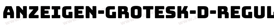 Anzeigen-Grotesk-D-Regular字体转换