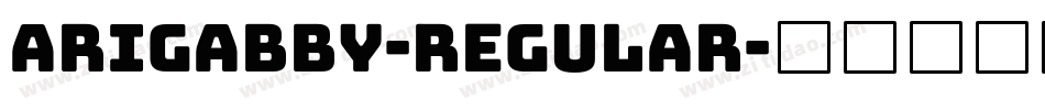 Arigabby-Regular字体转换