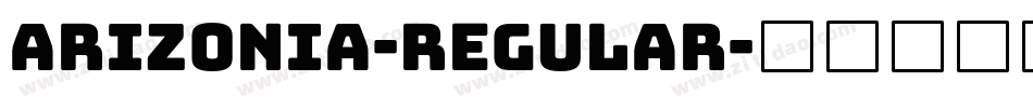 Arizonia-Regular字体转换