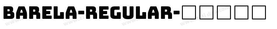 Barela-Regular字体转换 Barela-Regular字体转换
