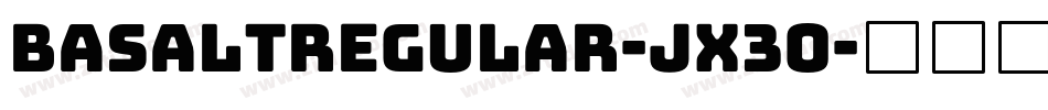 BasaltRegular-Jx3o字体转换
