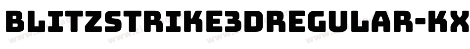 Blitzstrike3DRegular-KxG7字体转换