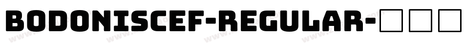 BodoniSCEF-Regular字体转换