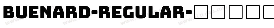 Buenard-Regular字体转换
